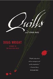 Quills and Other Plays cover image