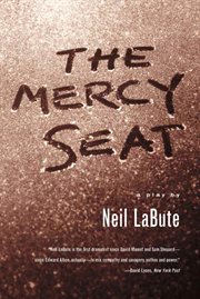 The Mercy Seat : A Play cover image