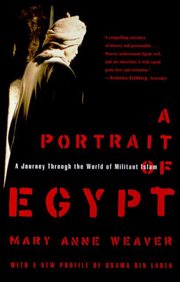 A Portrait of Egypt : A Journey Through the World of Militant Islam cover image