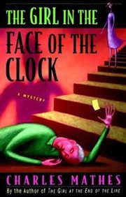The Girl in the Face of the Clock : Girl (Mathes) cover image