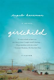 Girlchild : A Novel cover image