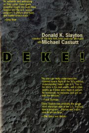 Deke! U.S. Manned Space : From Mercury To the Shuttle cover image
