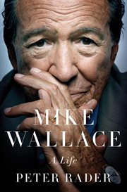 Mike Wallace : A Life cover image