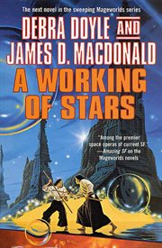 A Working of Stars : Mageworlds cover image