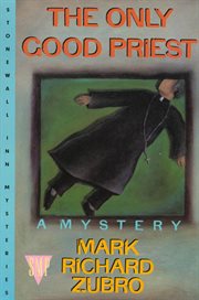 The only good priest cover image