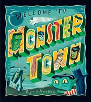 Welcome to Monster Town cover image