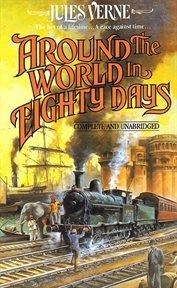 Around the World in Eighty Days : Tor Classics cover image