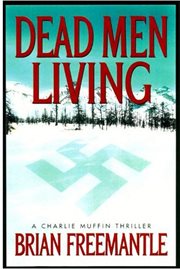 Dead Men Living : Charlie Muffin cover image