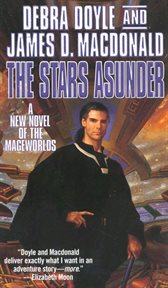The Stars Asunder : Mageworlds cover image