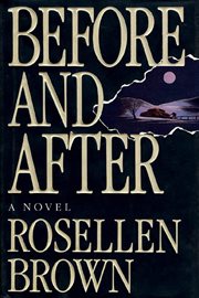 Before and After : A Novel cover image