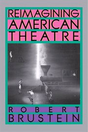 Reimagining American Theatre cover image