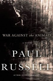 War Against the Animals : A Novel cover image