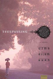 Trespassing : A Novel cover image