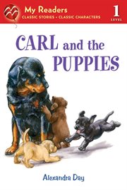 Carl and the Puppies : My Readers cover image