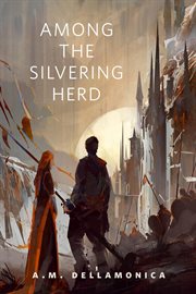 Among the silvering herd : a tor.com original cover image