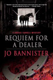 Requiem for a Dealer : Brodie Farrell cover image