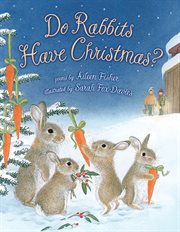 Do Rabbits Have Christmas? cover image