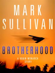 Brotherhood : Robin Monarch cover image