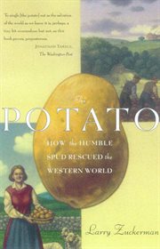 The potato : how the humble spud rescued the western world cover image