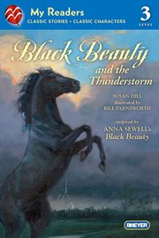 Black Beauty and the Thunderstorm : My Readers cover image