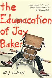 The Edumacation of Jay Baker cover image