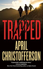 Trapped : Will McCarroll/Annie Peacock cover image