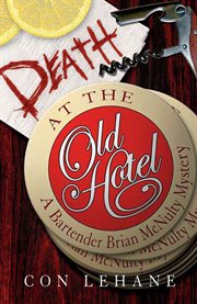 Death at the Old Hotel : Brian McNulty cover image