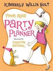 Piper Reed, Party Planner : Piper Reed cover image