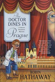 The Doctor Dines in Prague : Dr. Fenimore cover image