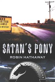 Satan's Pony : A Mystery cover image