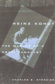 Heinz Kohut : Psychoanalyst cover image