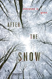 After the Snow : After the Snow cover image