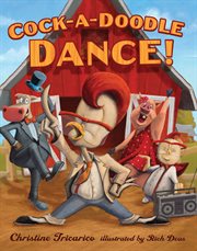 Cock-a-doodle dance! cover image