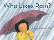 Who Likes Rain? cover image
