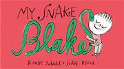 My snake Blake cover image