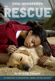 The Rescue : Dog Whisperer cover image
