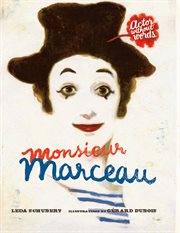 Monsieur Marceau : Actor Without Words cover image