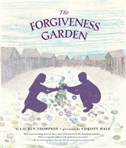 The Forgiveness Garden cover image