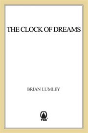 The Clock of Dreams : The Clock of Dreams cover image