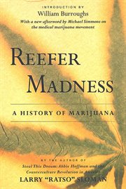 Reefer Madness : A History of Marijuana cover image