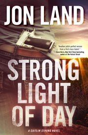 Strong Light of Day : Caitlin Strong cover image