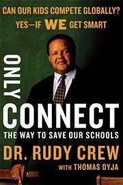 Only Connect : The Way to Save Our Schools cover image