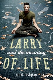 Larry and the Meaning of Life : Gospel According to Larry cover image