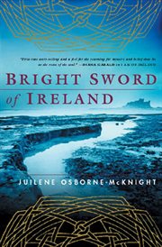 Bright Sword of Ireland cover image