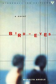Bird : Eyes. A Novel cover image
