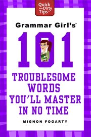 Grammar Girl's 101 Troublesome Words You'll Master in No Time cover image