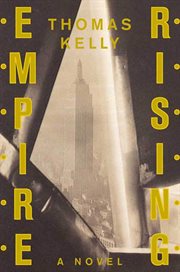 Empire Rising : A Novel cover image
