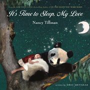 It's Time to Sleep, My Love cover image