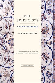 The Scientists : A Family Romance cover image
