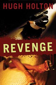 Revenge : Larry Cole cover image